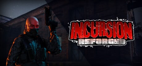 Постер «Incursion: Reforged»