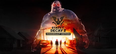 Постер «State of Decay 2: Juggernaut Edition»